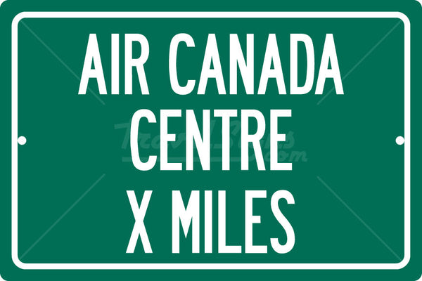 Personalized Highway Distance Sign To: Air Canada Centre, Home of the Toronto Raptors