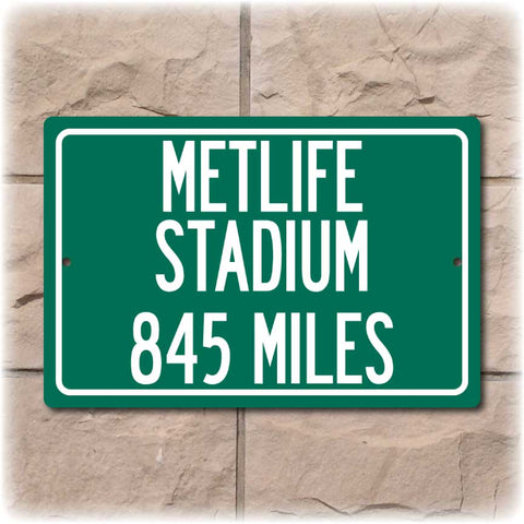 Personalized Highway Distance Sign To: MetLife Stadium, Home of the New York Giants & New York Jets