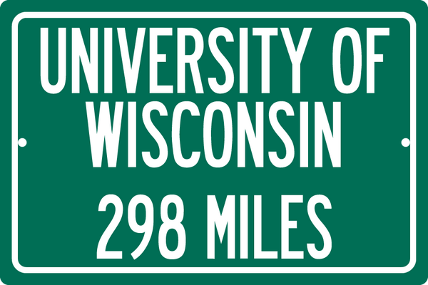 Personalized University Highway Distance Sign -  Wisconsin