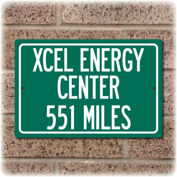 Personalized Highway Distance Sign To: Xcel Energy Center, Home of the Minnesota Wild