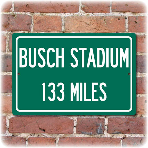 Personalized Highway Distance Sign To: Busch Stadium, Home of the St. Louis Cardinals