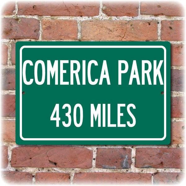 Personalized Highway Distance Sign To: Comerica Park, Home of the Detroit Tigers