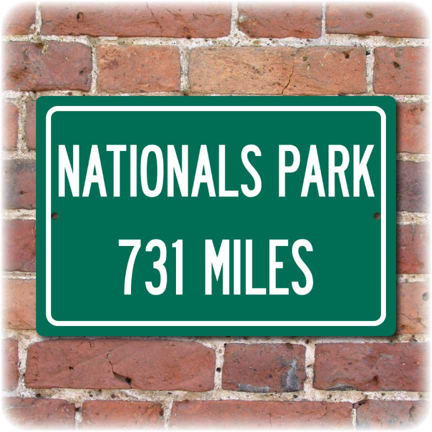 Personalized Highway Distance Sign To: Nationals Park, Home of the Washington Nationals