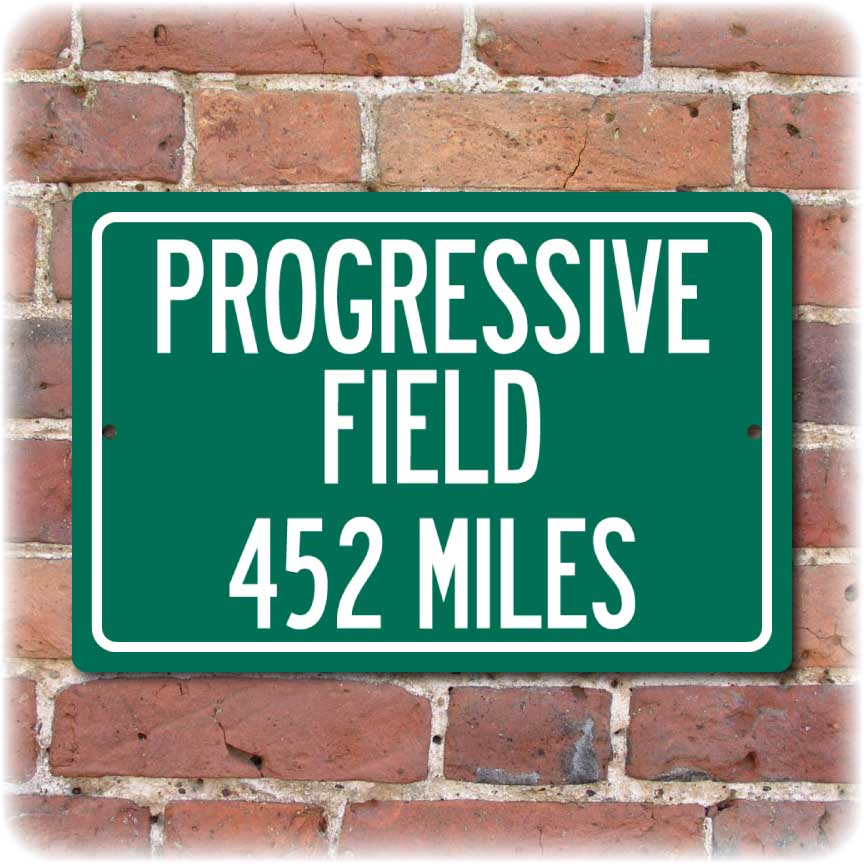 Personalized Highway Distance Sign To: Progressive Field, Home of the Cleveland Indians