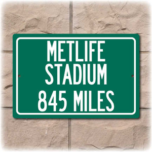Personalized Highway Distance Sign To: MetLife Stadium, Home of the New York Giants & New York Jets