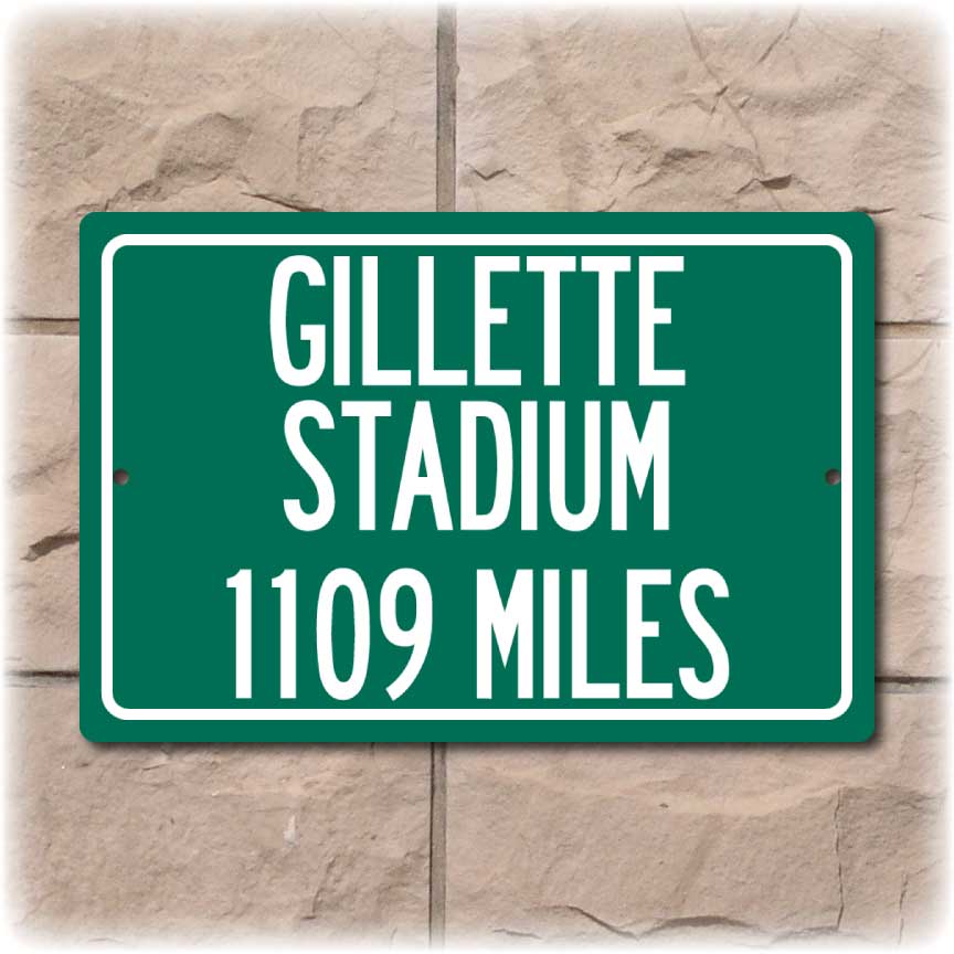 Personalized Highway Distance Sign To: Gillette Stadium, Home of the New England Patriots