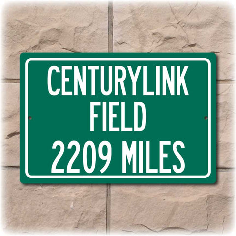 Personalized Highway Distance Sign To: CenturyLink Field, Home of the Seattle Seahawks