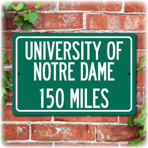 Personalized University Highway Distance Sign - Notre Dame
