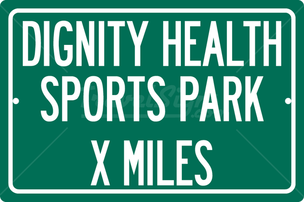 Personalized Highway Distance Sign To:  Dignity Health Sports Park, Home of the Los Angeles Chargers