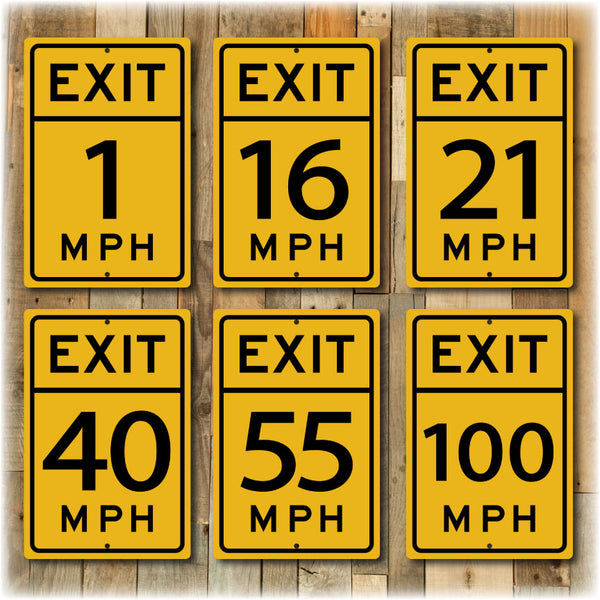 Personalized Exit Speed Limit Street Sign