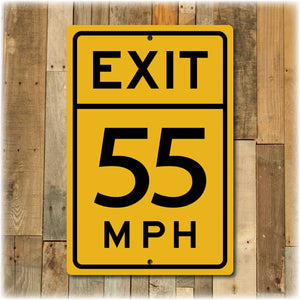 Personalized Exit Speed Limit Street Sign