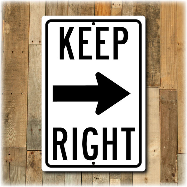 Keep Left or Keep Right DOT Street Sign