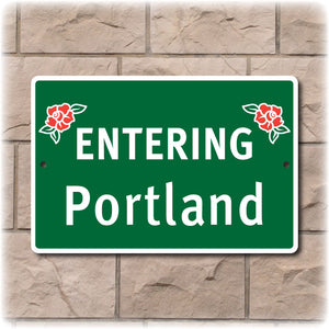 Entering Portland Rose Highway Sign