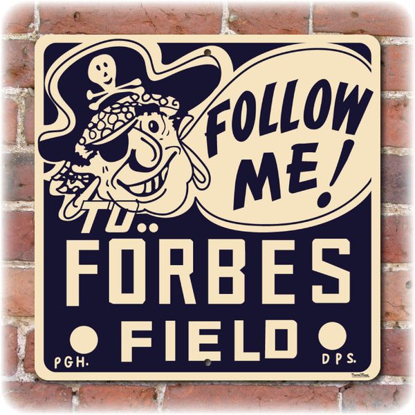 Forbes Field Retro Style Direction Sign - Original Home of the Pittsburgh Steelers & Pirates