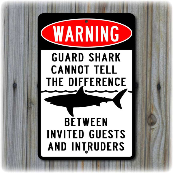 GUARD SHARK Warning Sign