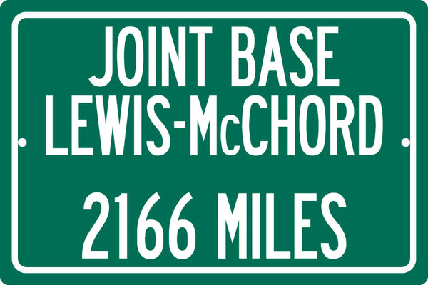 Personalized Highway Distance Sign To: Joint Base Lewis-McChord - US Army & Air Force