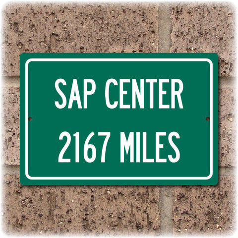 Personalized Highway Distance Sign To: SAP Center, Home of the San Jose Sharks