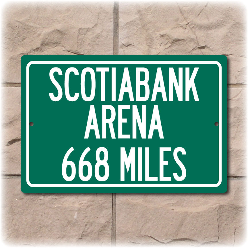 Personalized Highway Distance Sign To: Scotiabank Arena, Home of the Toronto Raptors & Maple Leafs