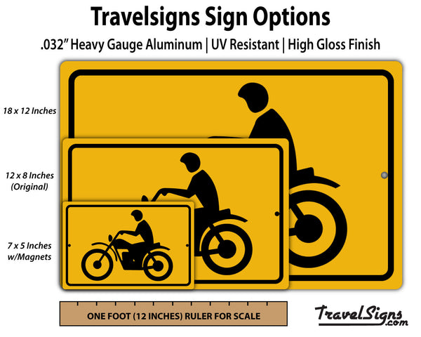 Motorcycle Warning DOT Street Sign