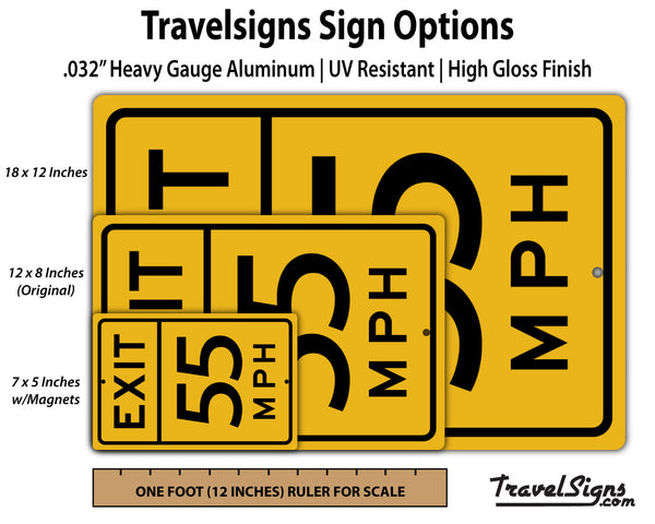 Personalized Exit Speed Limit Street Sign