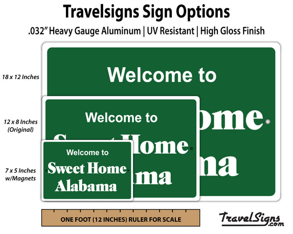 Sweet Home Alabama Welcome Sign
