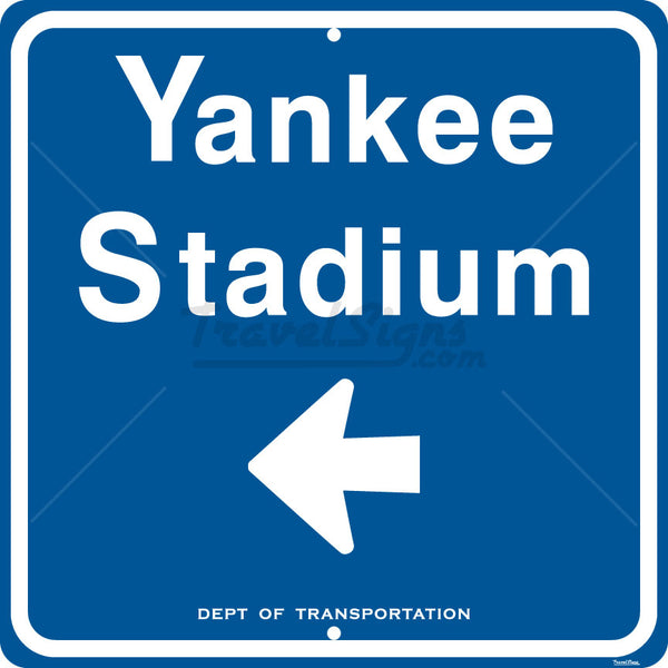 Yankee Stadium Directon Arrow Sign