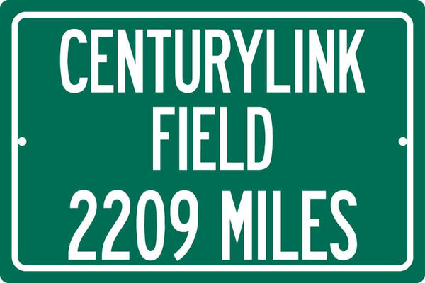 Personalized Highway Distance Sign To: CenturyLink Field, Home of the Seattle Seahawks
