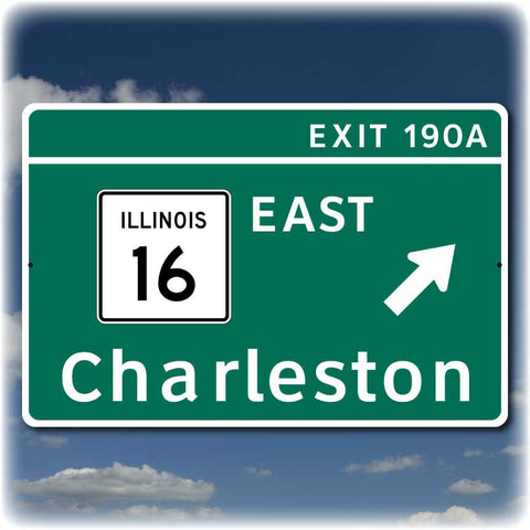 Eastern Illinois I-57 Exit Sign Replica