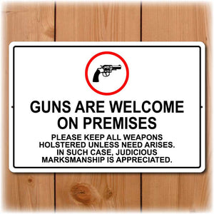 Guns Are Welcome on Premises Sign