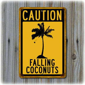 Caution - Falling Coconuts Sign