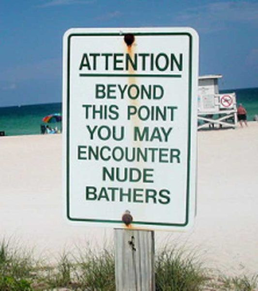 Attention: Nude Bathers Florida Beach Sign