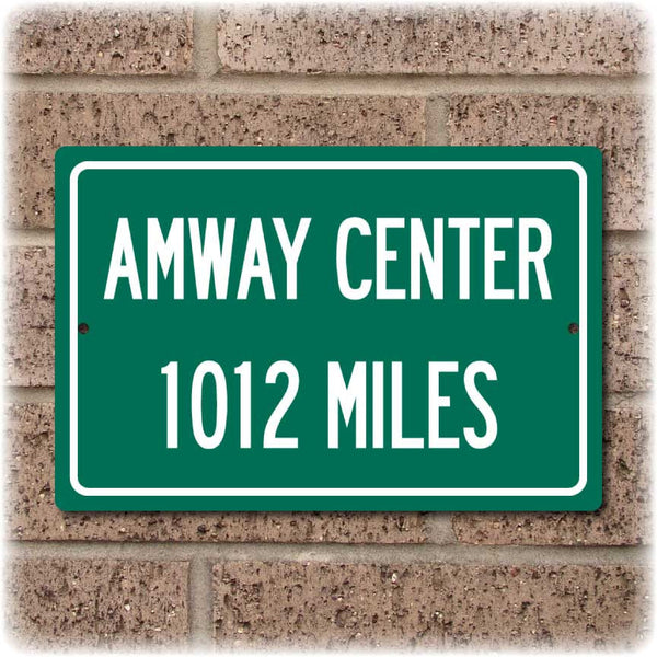 Personalized Highway Distance Sign To: Amway Center, Home of the Orlando Magic