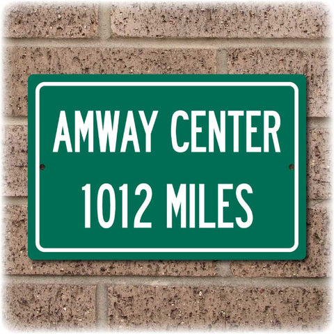 Personalized Highway Distance Sign To: Amway Center, Home of the Orlando Magic