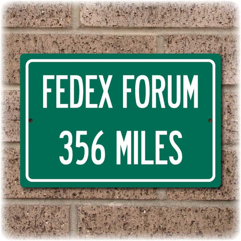 Personalized Highway Distance Sign To: FedEx Forum, Home of the Memphis Grizzlies