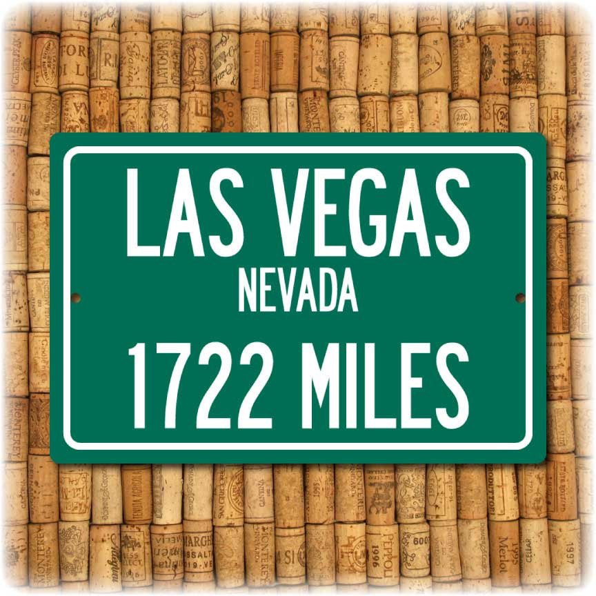 Personalized Highway Distance Sign To: Las Vegas Nevada - Sin City