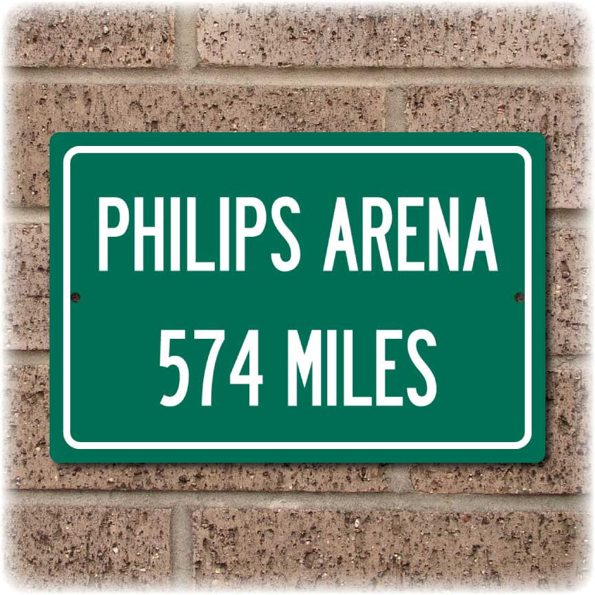 Personalized Highway Distance Sign To: Philips Arena, Home of the Atlanta Hawks
