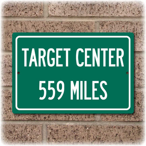 Personalized Highway Distance Sign To: Target Center, Home of the Minnesota Timberwolves
