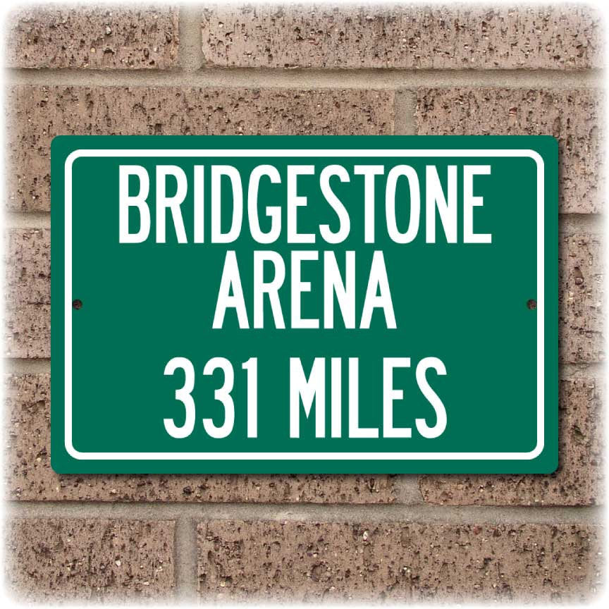 Personalized Highway Distance Sign To: Bridgestone Arena, Home of the Nashville Predators