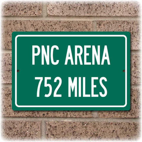 Personalized Highway Distance Sign To: PNC Arena, Home of the Carolina Hurricanes