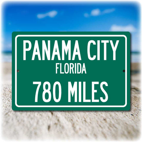 Personalized Highway Distance Sign To: Panama City, Florida - Spring Break Capital of the World