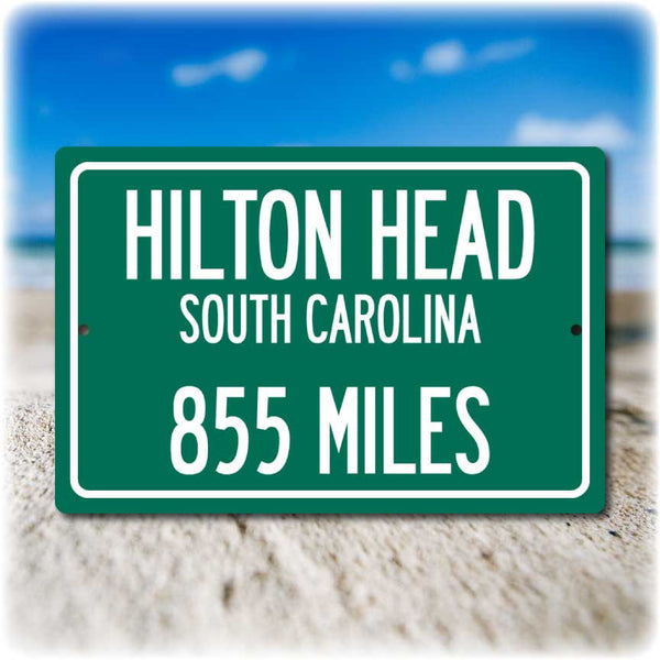 Personalized Highway Distance Sign To: Hilton Head, South Carolina - Harbour Town