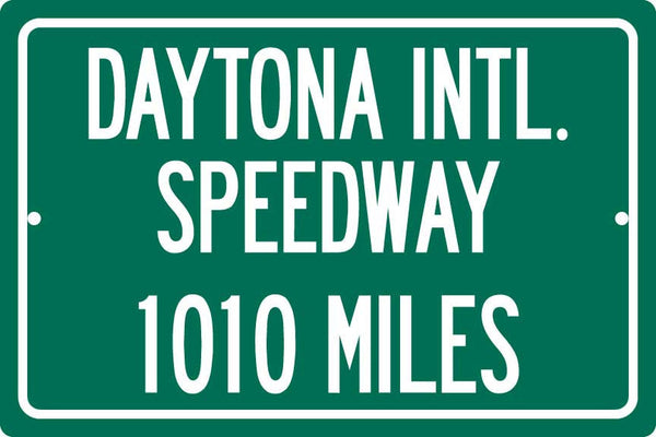 Personalized Highway Distance Sign To: Daytona International Speedway