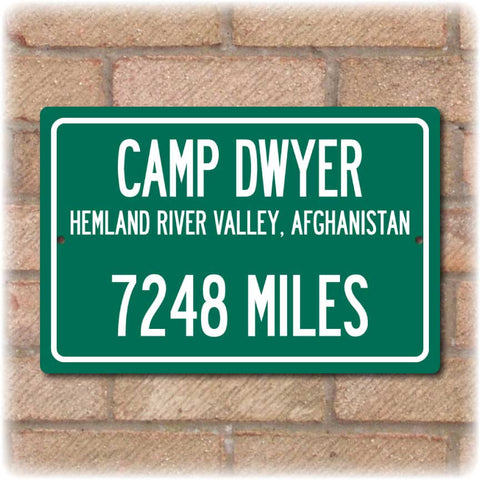 Personalized Highway Distance Sign To: Camp Dwyer - US Marine Corps Installation in Afghanistan