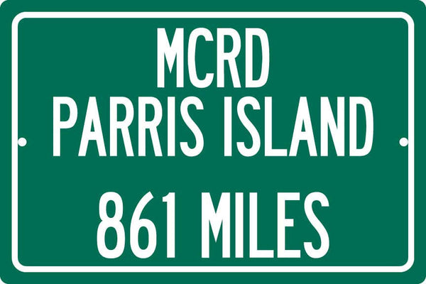 Personalized Highway Distance Sign To: MCRD Parris Island - US Marine Corps Recruit Depot